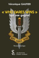 Livre de Véronique Gautier " Who Dares Wins"